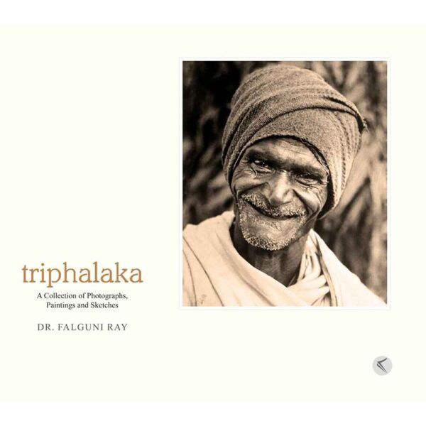 triphalaka by Dr. Falguni Ray